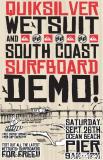 Quiksilver Wetsuits & South Coast Surfboards Demo Day in OB this Saturday Sept 26th