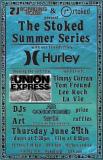 ZJ Boarding House presents The STOKED Summer Series with Hurley