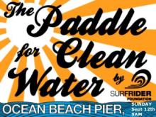 Surfrider Foundation Ocean Beach Annual Pier Paddle Sunday Sept 12th at 9AM