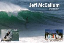 Jeff McCallum Shaper Interview by
John Cocozza