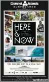 Here & Now Santa Barbara Premiere at Channel Islands SB store on Wednesday June 20th!
